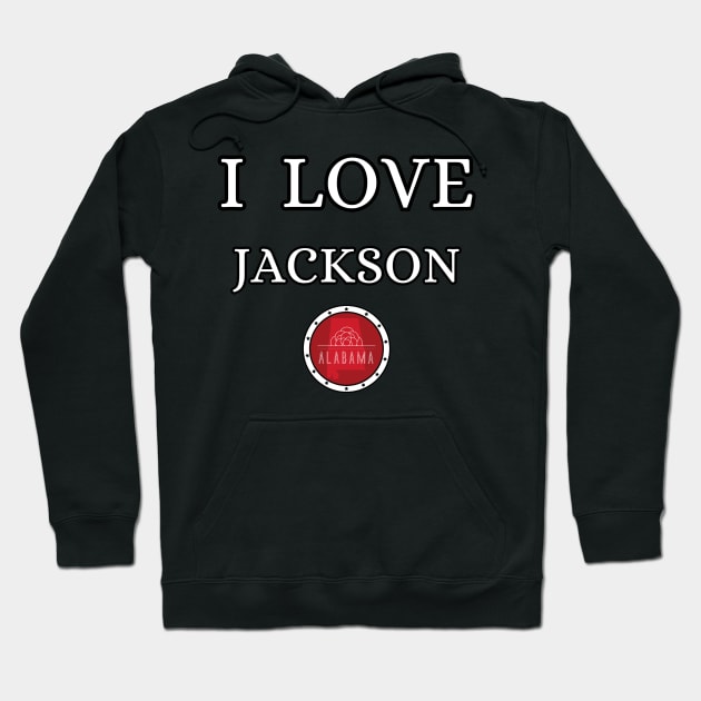 I LOVE JACKSON | Alabam county United state of america Hoodie by euror-design